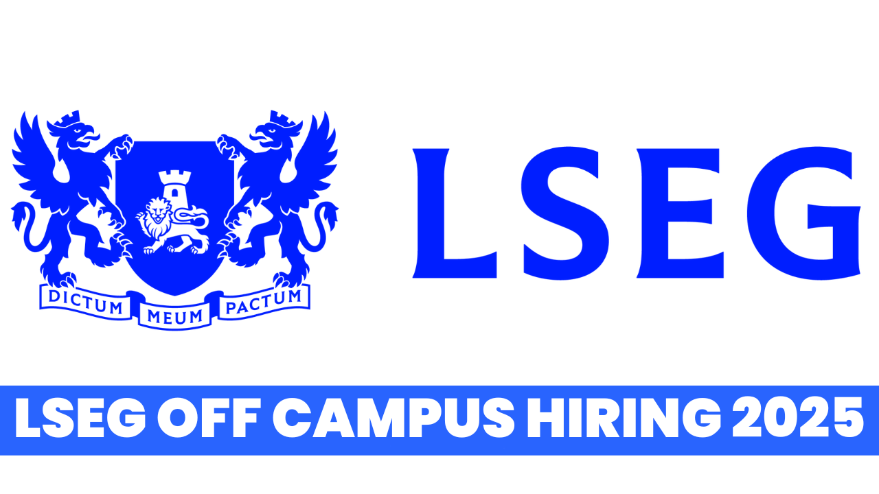 LSEG Off campus Hiring 2025