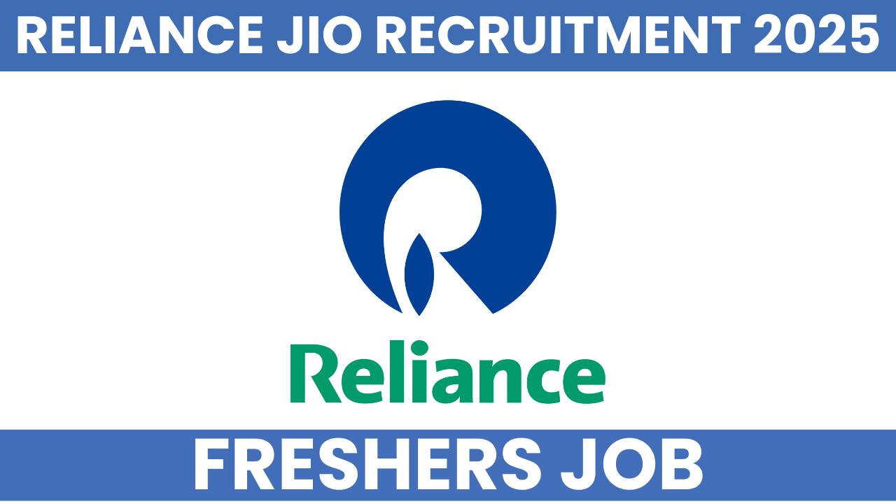 Reliance Jio Recruitment 2025
