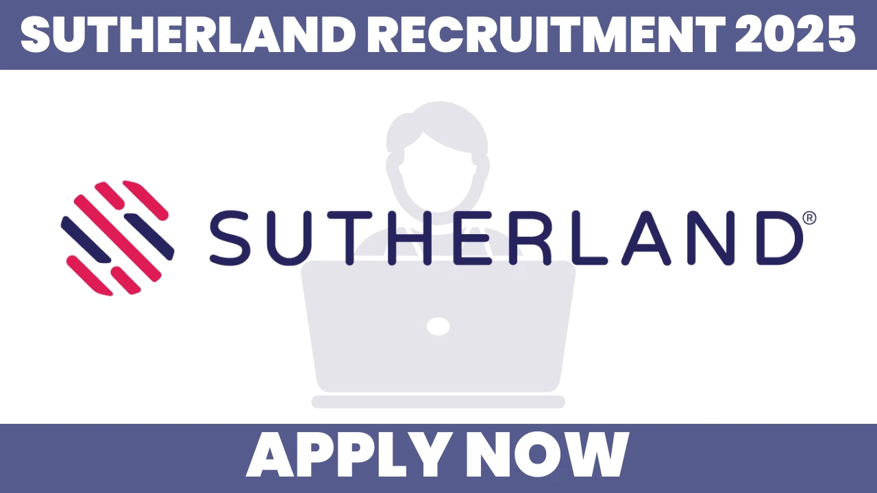 Sutherland Latest Hiring Drive 2025