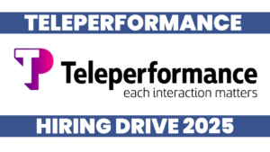 Teleperformance Hiring Drive 2025