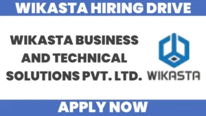 Wikasta Hiring Drive 2025